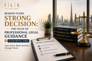 Professional legal guidance in Oud Metha Dubai for informed legal decisions